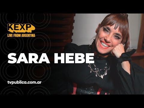 Sara Hebe: Mi lírica es argentinesca y también patagónica - Entrevista en KEXP Live from Argentina