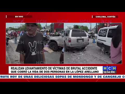 Identifican a las dos mujeres muertas en accidente de tránsito en la col. López Arellano, Cortés