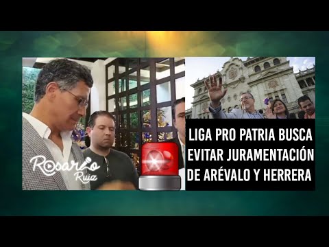 Liga Pro Patria impugna la juramentación de Arévalo y Herrera ante la Corte de Constitucionalidad