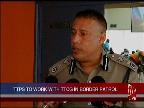 TTPS To Work With TTCG In Border Patrol
