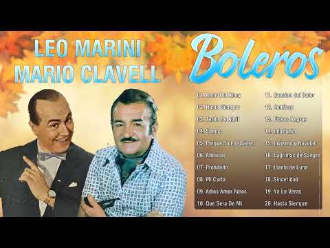 Leo Marini y Mario Clavell Sus Mejores Exitos - Leo Marini y Mario Clavell Grandes Boleros De Oro