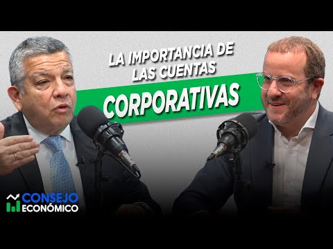 LA IMPORTANCIA DE CUENTAS CORPORATIVAS | Consejo Económico