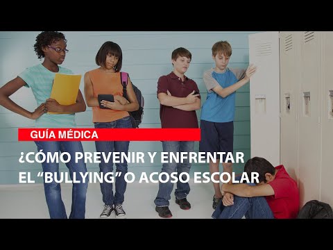 ¿Cómo prevenir y enfrentar el “bullying” o acoso escolar