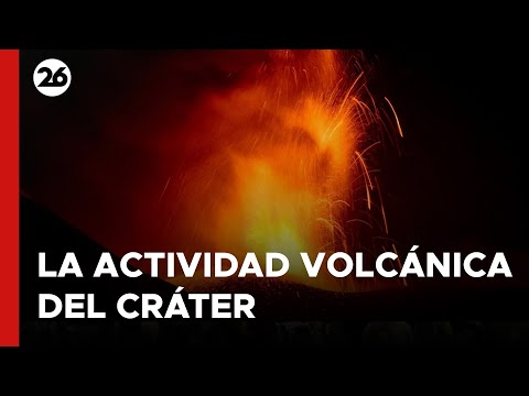 Alarma en Italia por la intensa actividad del volcán Etna