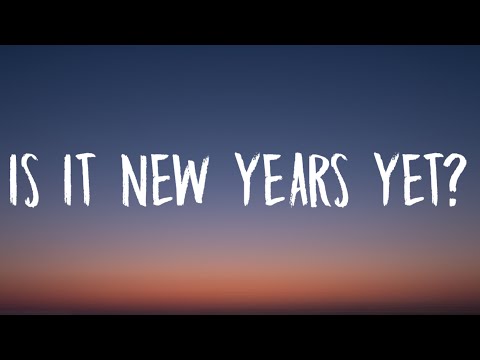 Sabrina Carpenter - is it new years yet? (Lyrics)