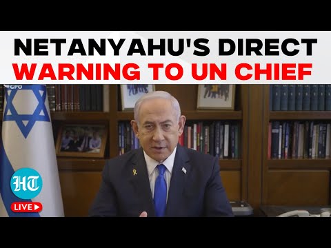 Benjamin Netanyahu LIVE | Israeli PM Direct Warning To UN Chief On UNIFIL | Lebanon War | Hezbollah