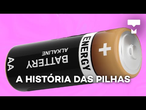 A história das pilhas – História da Tecnologia