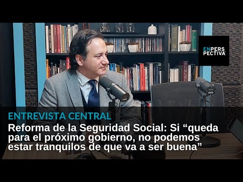 Ignacio Munyo (Ceres): No es neutro pasar la pelota para adelante con reforma de seguridad social