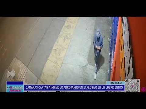 Trujillo: cámaras captan a individuo arrojando un explosivo en un Lubricentro