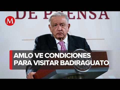 AMLO anuncia visita a Badiraguato