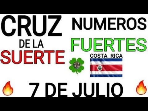 Cruz de la suerte y numeros ganadores para hoy 7 de Julio para Costa Rica