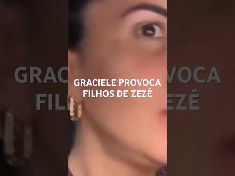 GRACIELE PROVOCA FILHOS DE ZEZÉ #shots