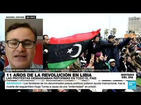 ¿Cómo es el panorama en Libia cuando se cumplen 11 años de la revolución?