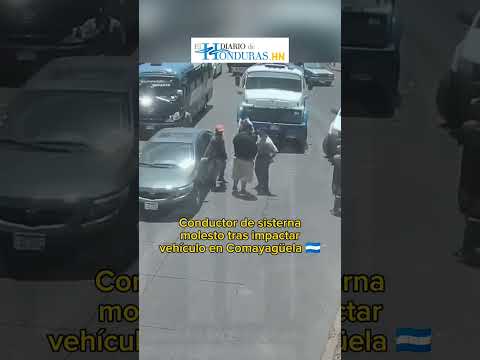 Conductores en riña tras impactar en Comayagüela
