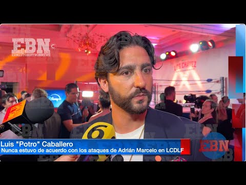 POTRO SE ECHA PARA ATRÁS ASEGURA QUE NUNCA LE SIGUIÓ EL JUEGO A ADRIÁN MARCELO EN LCDLF