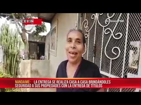 Familias nandaimeñas reciben títulos de propiedad en sus hogares - Nicaragua