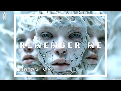 Melodic Techno & Progressive House Mix 2025 | REMEMBER ME | - Mixed By Unborn