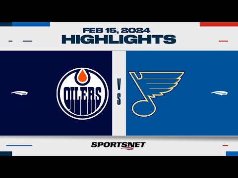 NHL Highlights | Oilers vs. Blues - February 15, 2024