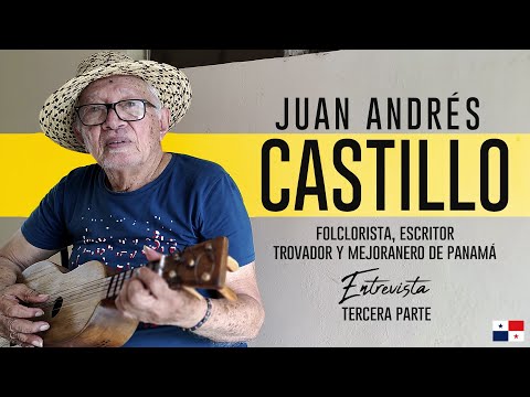 JUAN ANDRES CASTILLO – (CUARTO PARTE) 4/4