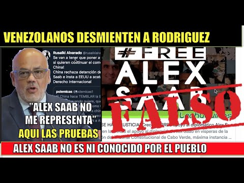 Desmienten que Alex Saab sea “el diplomatico de los venezolanos” fracasa Jorge Rodriguez a Maduro