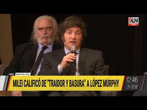 Milei criticó en duros términos a Ricardo López Murphy: Es un traidor a las ideas de la libertad