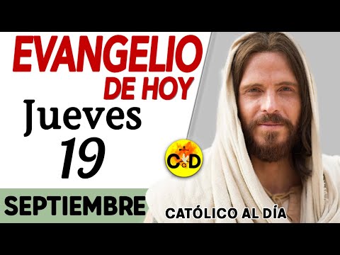 Evangelio del día de Hoy Jueves 19 de Septiembre 2024 Lectura y Reflexión católica #evangeliodehoy