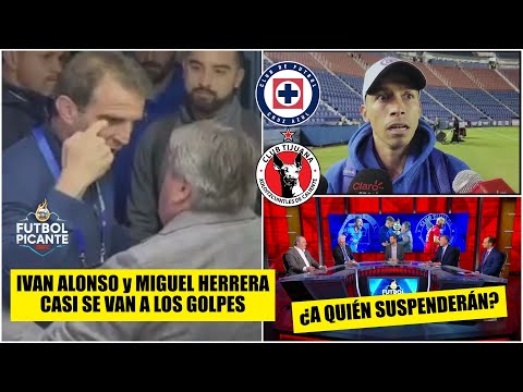 MIGUEL HERRERA vs IVAN ALONSO Reacciones al INCIDENTE después de Cruz Azul Tijuana | Futbol Picante