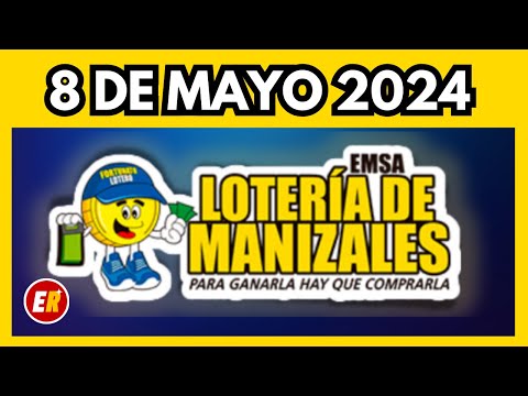 Resultado LOTERIA DE MANIZALES Miércoles 8 de mayo