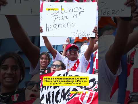 Perú vs. Canadá: Miles de hinchas llegan al Children's Mercy Park para alentar a Perú