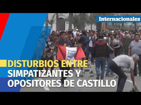 Disturbios entre simpatizantes y opositores de Castillo frente a su centro de arresto