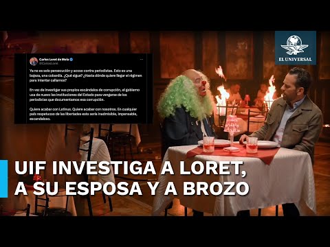 Carlos Loret de Mola asegura que el gobierno pretende acabar con Latinus