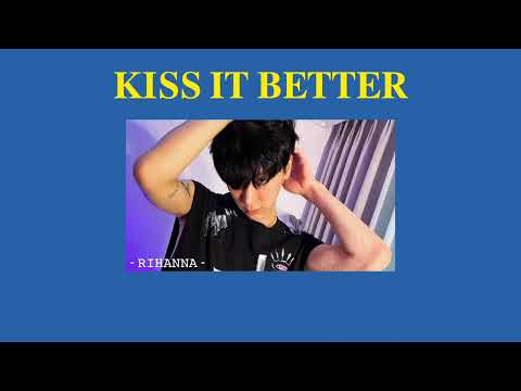 [THAISUB]KissItBetter-Rih