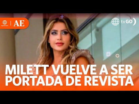 Milett Figueroa vuelve a ser portada de revista | América Espectáculos (HOY)