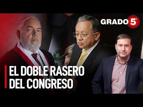 El doble rasero del Congreso | Grado 5 con René Gastelumendi