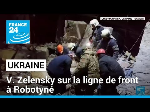 Ukraine : V. Zelensky sur la ligne de front • FRANCE 24