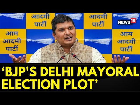 AAP Vs BJP News | BJP's Alleged Plot Ahead of Delhi Mayoral Elections Says Saurabh Bharadwaj