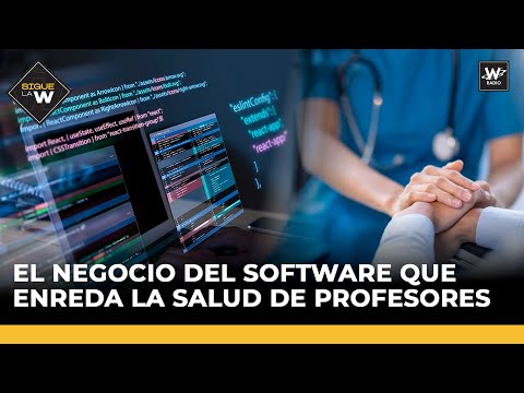 OJO AL DATO! | El negocio del software que enreda la salud de los profesores | Sigue La W