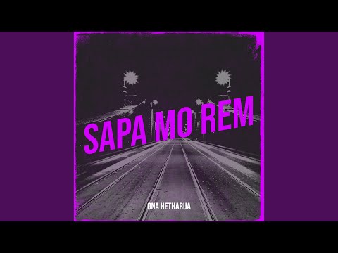 Sapa Mo Rem