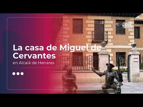 La casa de Miguel de Cervantes en Alcalá de Henares