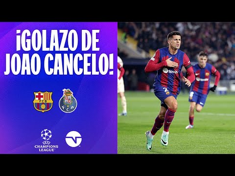 ¡GOLAZO DE JOAO CANCELO! | PORTO 1-1 BARCELONA | JORNADA 5 | UEFA CHAMPIONS LEAGUE