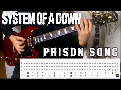 System of a Down - Prison Song |Guitar cover| |Tab|