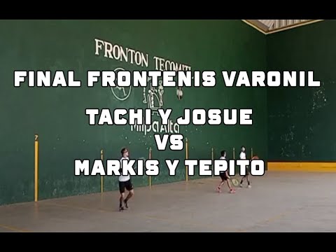 Final Torneo Frontenis Preolímpico Tecomitl 2024 Tachi y Jouse VS Markis y Tepito