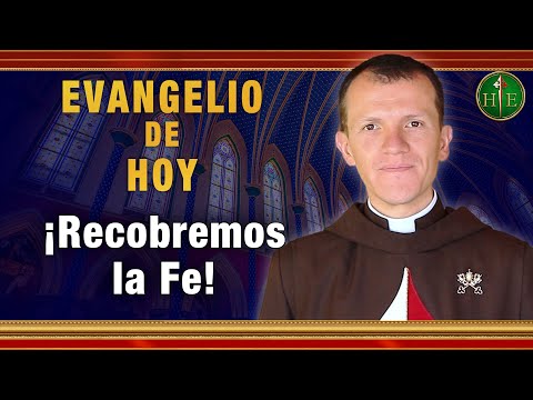 EVANGELIO DE HOY - Jueves 27 de Mayo | ¡Recobremos la Fe!