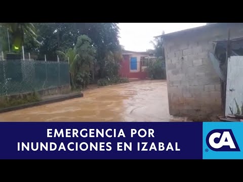 Se han reportado inundaciones en varios sectores del departamento de Izabal.