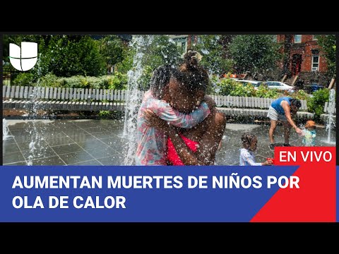 Edición Digital: aumentan las muertes de niños por la intensa ola de calor en EEUU