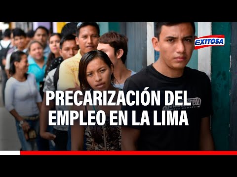 Precarización del empleo en Lima: Ingresos reales se alejan aún más de nivel prepandemia