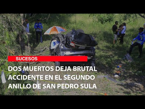 Dos muertos deja brutal accidente en el segundo anillo de San Pedro Sula