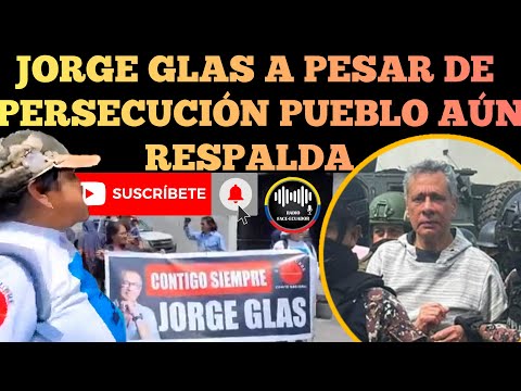 JORGE GLAS A PESAR DE PER.SECUSION CUENTA CON GRAN APOYO POPULAR EN LAS CALLES NOTICIAS RFE TV