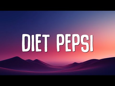 Addison Rae - Diet Pepsi (Lyrics)