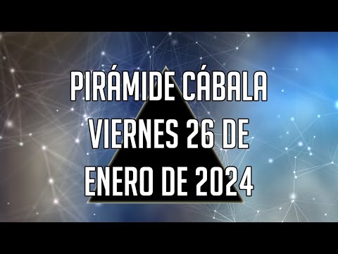 ? Pirámide Cábala para el Viernes 26 de Enero de 2024 - Lotería de Panamá